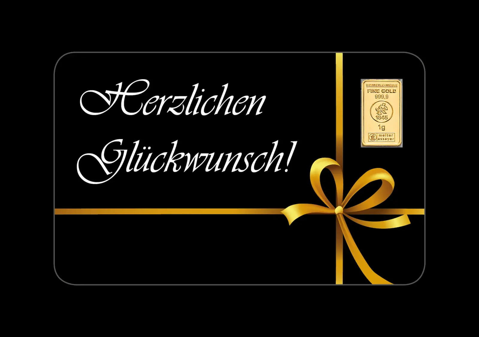 FineCard "Herzlichen Glückwunsch" 1 x 1,0 g.